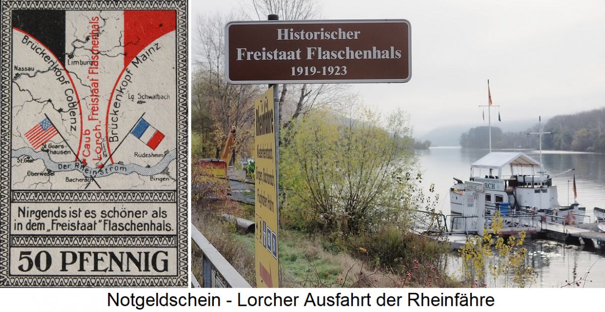 Freistaat Flaschenhals - Notgeldschein und Bild von Lorcher Ausfahrt der Rheinfähre